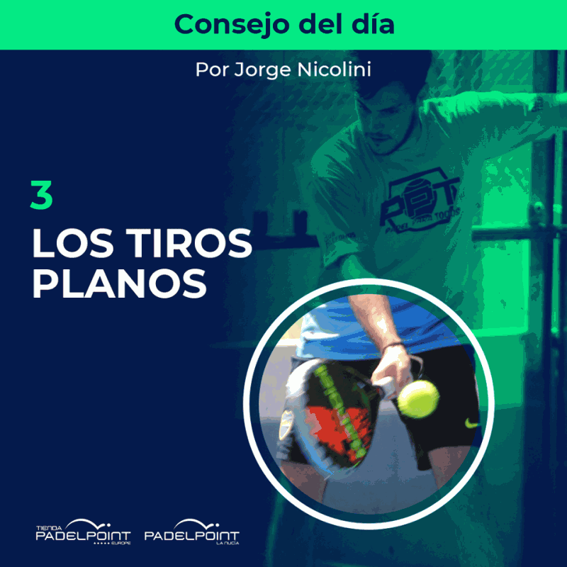 3. LOS TIROS PLANOS